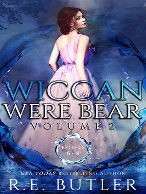 cover image of Wiccan-Were-Bear Series Volume Two